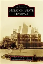 Book cover of Norwich State Hospital by Christine M. Rockledge