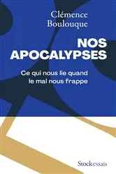 Book cover of Nos apocalypses by Clémence Boulouque
