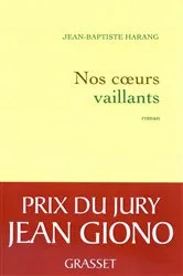Book cover of Nos coeurs vaillants by Jean-Baptiste Harang