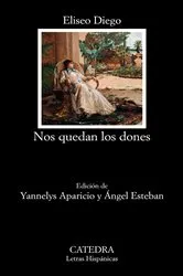 Book cover of Nos quedan los dones by Eliseo Diego