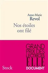 Book cover of Nos étoiles ont filé by Anne-Marie Revol