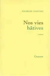 Book cover of Nos vies hâtives by Unknown