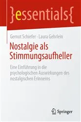 Book cover of Nostalgie als Stimmungsaufheller by Gernot Schiefer