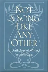 Book cover of Not a Song Like Any Other by Mori Ōgai
