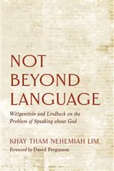 Book cover of Not Beyond Language by Khay Tham Nehemiah Lim