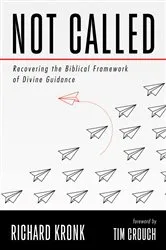 Book cover of Not Called by Richard Kronk