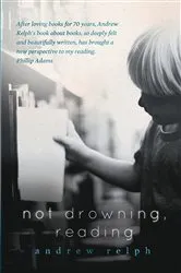 Book cover of Not Drowning, Reading by Andrew Relph