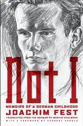 Book cover of Not I by Joachim C. Fest