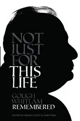 Book cover of Not Just For This Life by Gary Gray