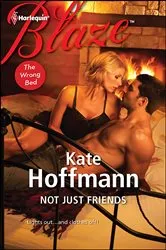 Book cover of Not Just Friends by Kate Hoffmann
