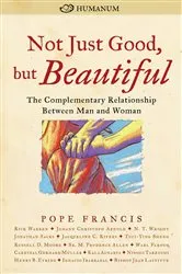 Book cover of Not Just Good, but Beautiful by Unknown