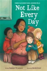 Book cover of Not Like Every Day by Stephanie V.W. Lucianovic