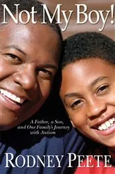 Book cover of Not My Boy! by Rodney Peete