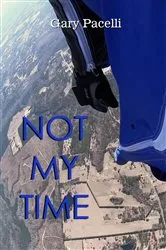 Book cover of Not My Time by Unknown