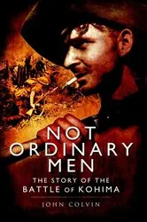 Book cover of Not Ordinary Men by John Colvin