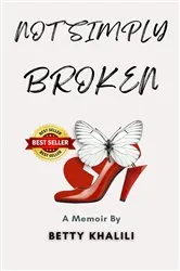 Book cover of Not Simply Broken by betty Khalili
