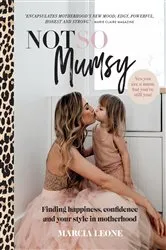 Book cover of Not So Mumsy by Marcia Leone