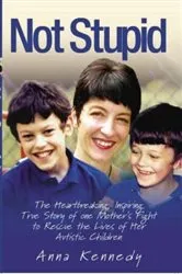 Book cover of Not Stupid by Anna Kennedy