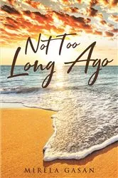 Book cover of Not Too Long Ago by Unknown