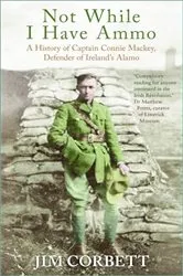 Book cover of Not While I Have Ammo by Jim Corbett