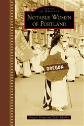 Book cover of Notable Women of Portland by Unknown