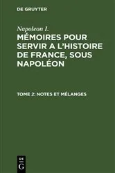 Book cover of Notes et mélanges by Charles-Tristan de Montholon