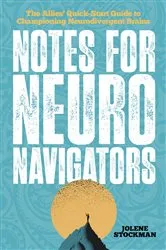 Book cover of Notes for Neuro Navigators by Jolene Stockman