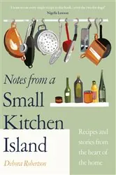 Book cover of Notes from a Small Kitchen Island by N/A