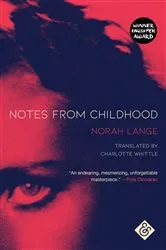 Book cover of Notes From Childhood by Norah Lange