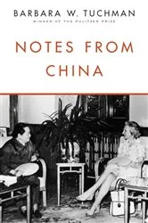 Book cover of Notes from China by Barbara W. Tuchman