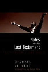 Book cover of Notes From the Last Testament by Michael Deibert
