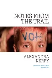 Book cover of Notes from the Trail by Alexandra Kerry