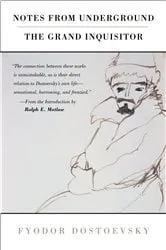 Book cover of Notes from Underground, the Grand Inquisitor by Fyodor Dostoevsky