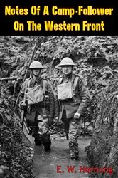 Book cover of Notes of a Camp-Follower on the Western Front [Illustrated Edition] by Unknown