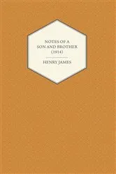 Book cover of Notes of a Son and Brother (1914) by Unknown
