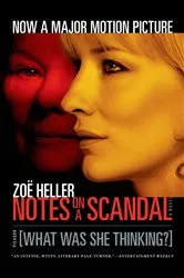 Book cover of Notes on a Scandal by Zoë Heller