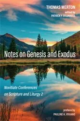 Book cover of Notes on Genesis and Exodus by Thomas Merton