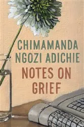 Book cover of Notes on Grief by Unknown