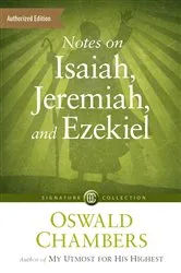 Book cover of Notes on Isaiah, Jeremiah, and Ezekiel by Unknown