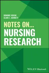 Book cover of Notes On... Nursing Research by Dominic Roche