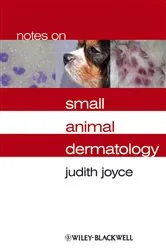 Book cover of Notes on Small Animal Dermatology by Judith Joyce