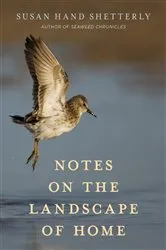 Book cover of Notes on the Landscape of Home by Susan Hand Shetterly