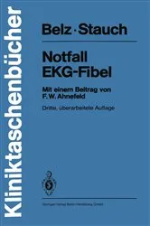 Book cover of Notfall-EKG-Fibel (3rd ed.) by F. W. Ahnefeld