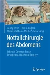 Book cover of Notfallchirurgie des Abdomens by Danny Rosin