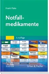 Book cover of Notfallmedikamente (3rd ed.) by Frank Flake
