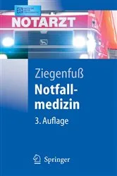 Book cover of Notfallmedizin (3rd ed.) by T. Ziegenfuß