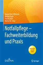 Book cover of Notfallpflege - Fachweiterbildung und Praxis by Margot Dietz-Wittstock