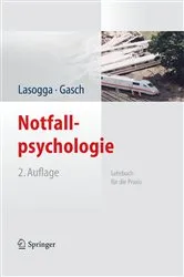 Book cover of Notfallpsychologie (2nd ed.) by Frank Lasogga
