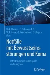 Book cover of Notfälle mit Bewusstseinsstörungen und Koma by Hans-Christian Hansen