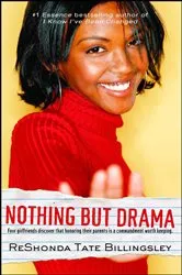 Book cover of Nothing But Drama by ReShonda Tate Billingsley